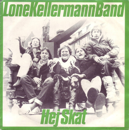 Lone Kellermann Band ‎– Hej Skat