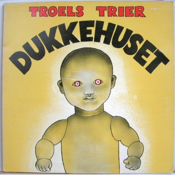 Troels Trier ‎– Dukkehuset