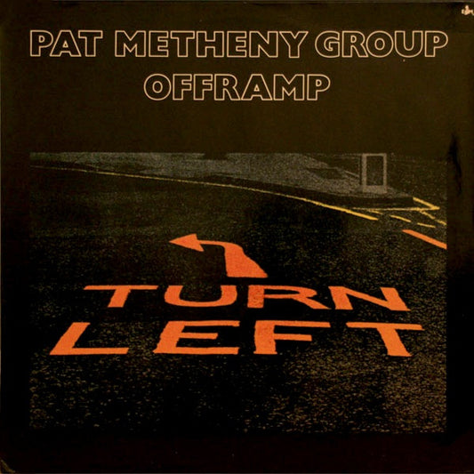 Pat Metheny Group - Offramp