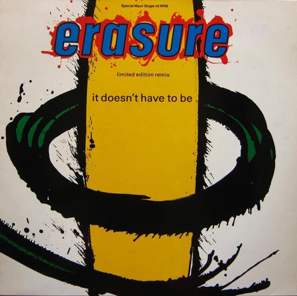 Erasure ‎– It Doesn't Have To Be (Limited Edition Remix)