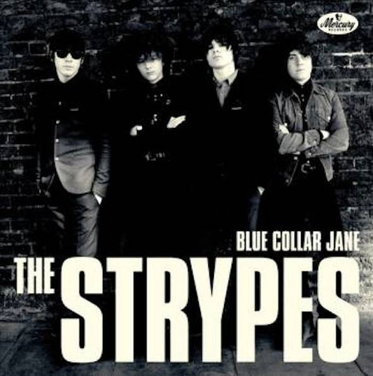 Strypes - Blue Collar Jane