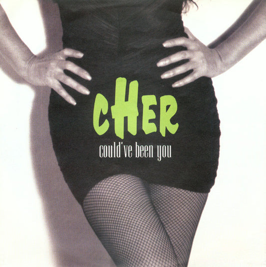 Cher - Could've Been You