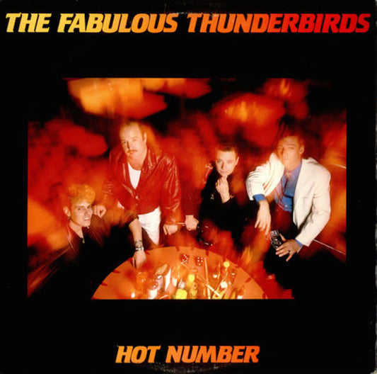 Fabulous Thunderbirds - Hot Number