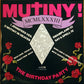 Birthday Party ‎– Mutiny!
