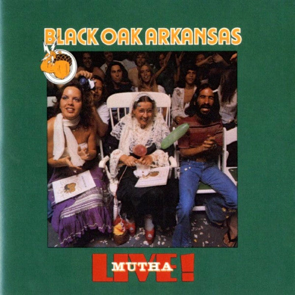 Black Oak Arkansas - Live Mutha