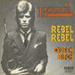 Bowie, David - Rebel Rebel