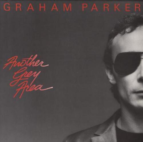Parker, Graham - Another Grey Area
