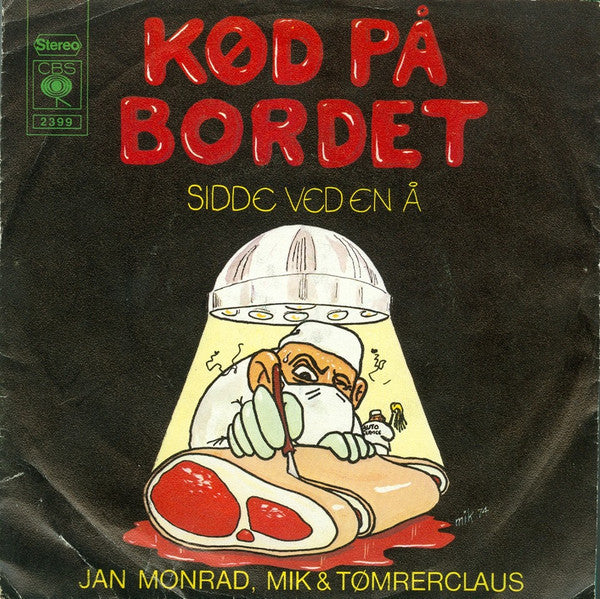Monrad, Jan Mik & Tømrerclaus - Kød På Bordet