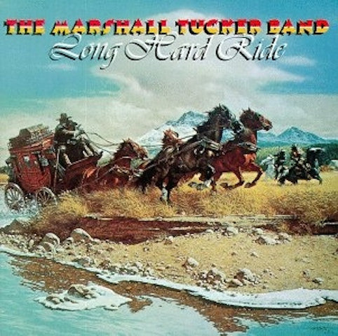 Marshall Tucker Band ‎– Long Hard Ride