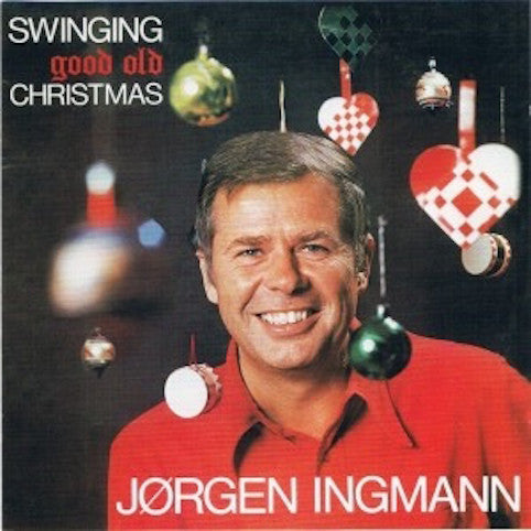 Ingmann, Jørgen ‎– Swinging Good Old Christmas