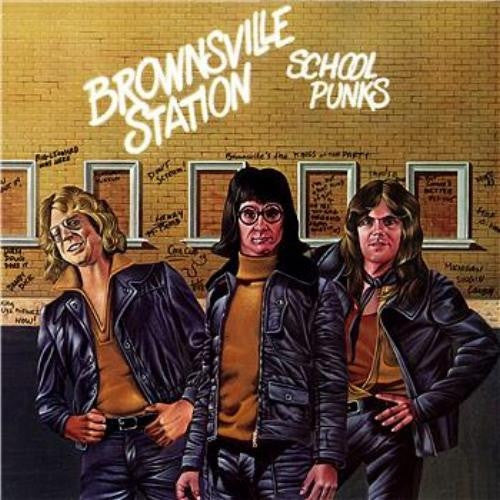 Brownsville Station ‎– School Punks