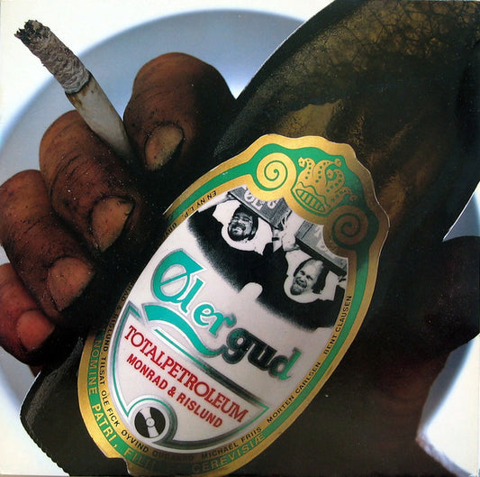 Monrad & Rislund, Totalpetroleum ‎– Øl Er Gud