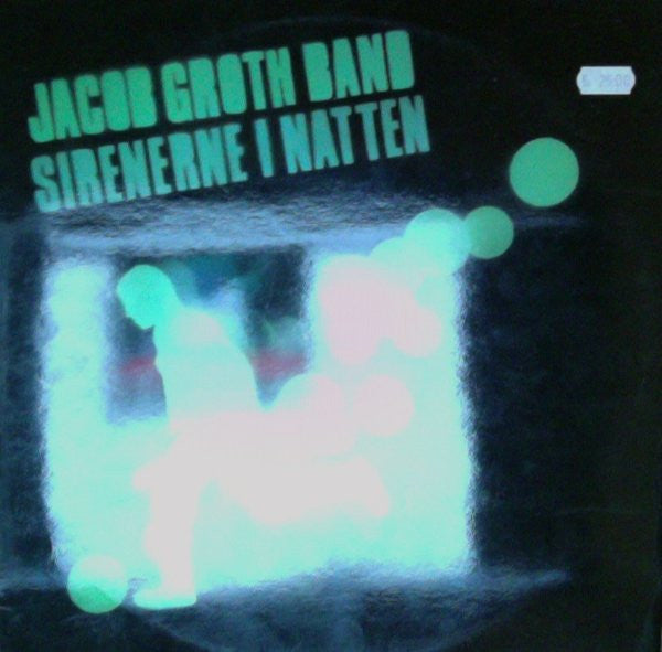 Jacob Groth Band ‎– Sirenerne I Natten