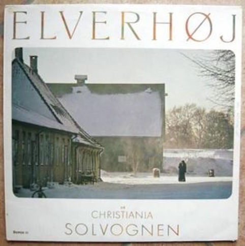 Solvognen ‎– Elverhøj På Christiania