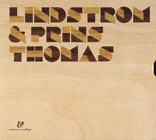Lindstrøm & Prins Thomas - Lindstrøm & Prins Thomas
