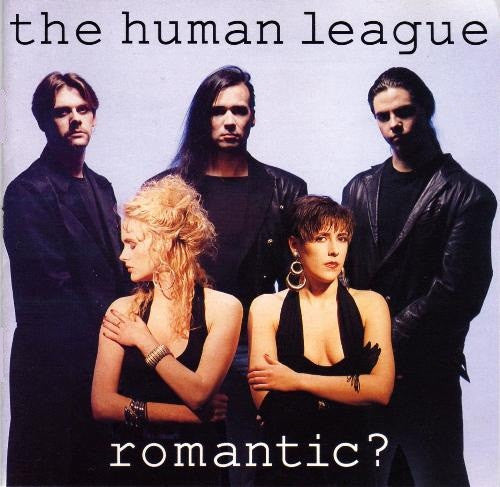 Human League ‎– Romantic?
