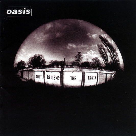 Oasis - Don't Believe the Truth