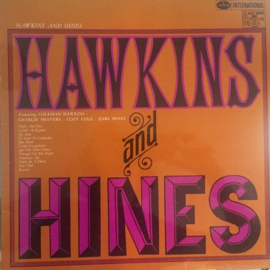 Hawkins, Coleman and Earl Hines ‎– Hawkins And Hines