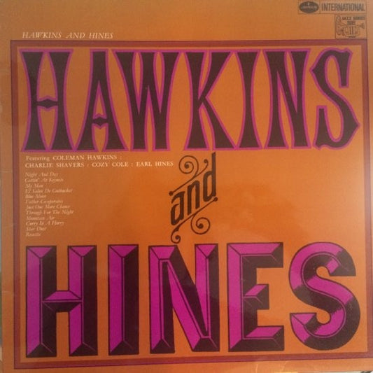 Hawkins, Coleman and Earl Hines ‎– Hawkins And Hines