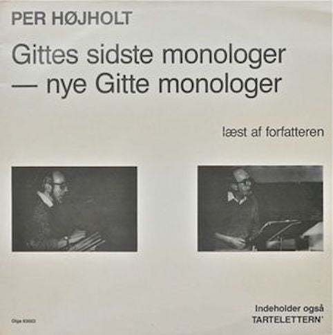 Højholt, Per ‎– Gittes Sidste Monologer