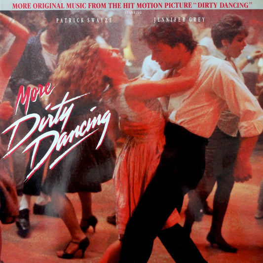 More Dirty Dancing - OST