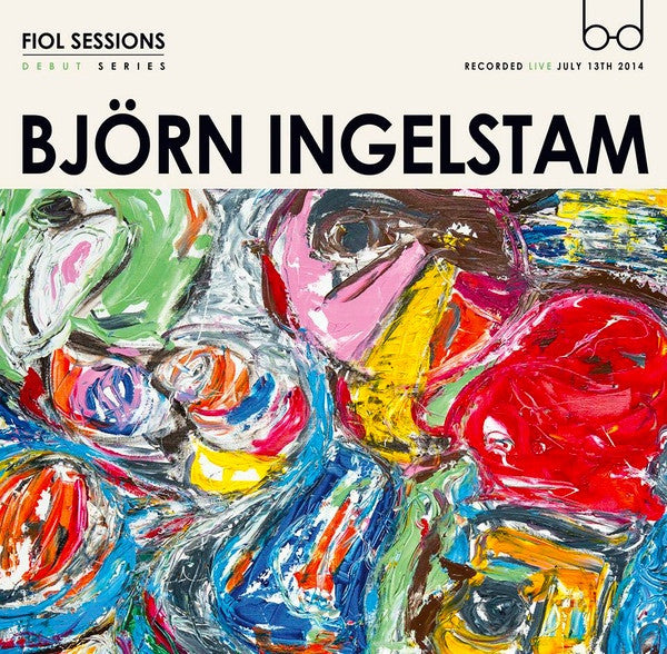 Björn Ingelstam - Fiol Sessions
