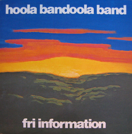 Hoola Bandoola Band - Fri Information