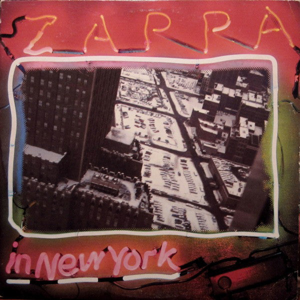 Zappa, Frank - Zappa In New York