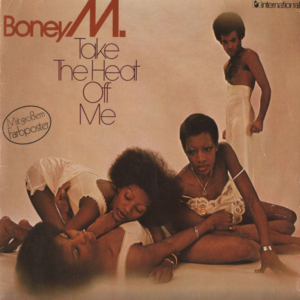 Boney M  ‎– Take The Heat Off Me