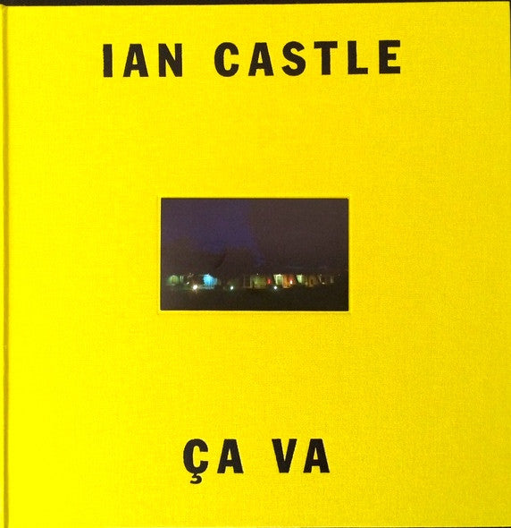 Ian Castle - Ca Va