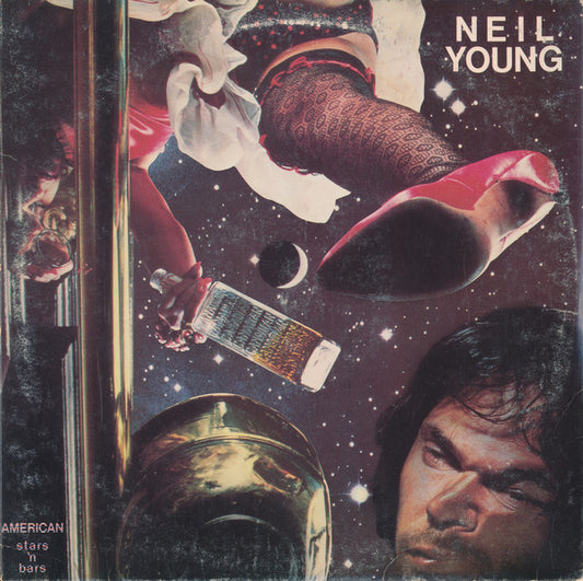 Young, Neil ‎– American Stars 'N Bars