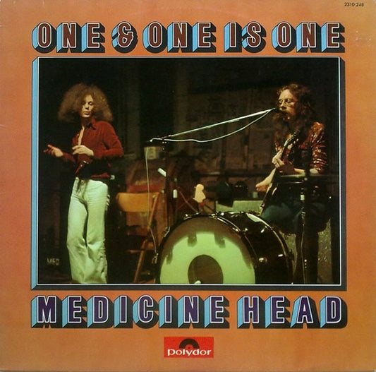 Medicine Head ‎– One & One Is One