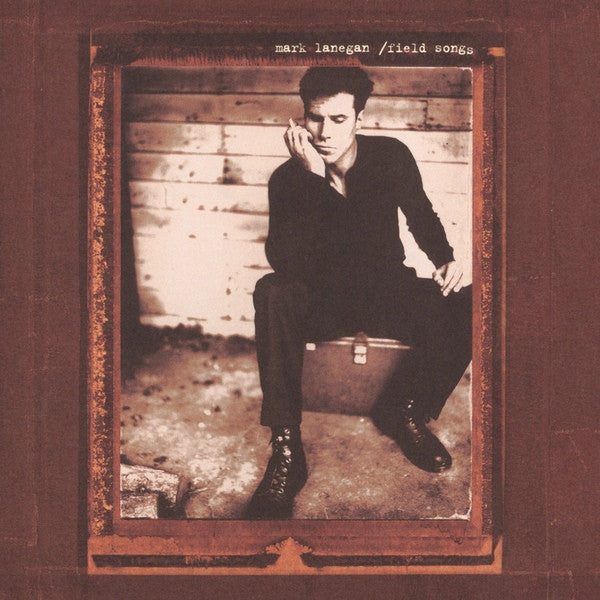 Lanegan, Mark - Field Songs