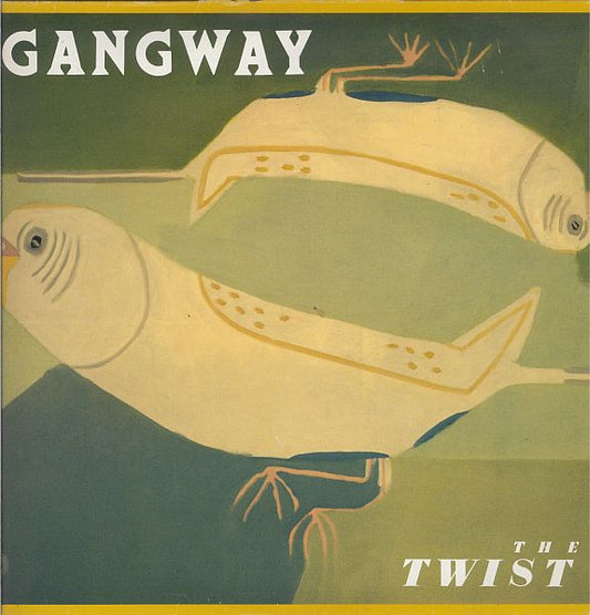 Gangway - The Twist