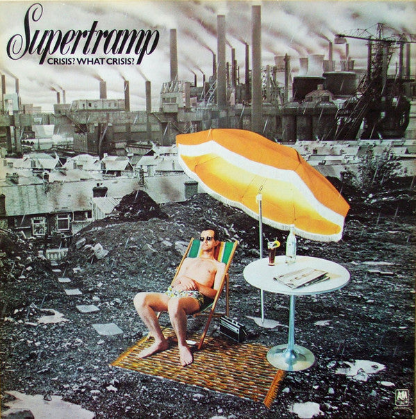 Supertramp - Crisis ! What Crisis ?