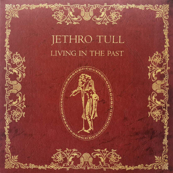 Jethro Tull ‎– Living In The Past