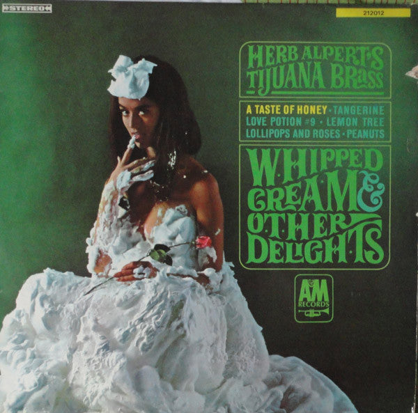 Alpert, Herb The Tijuana Brass - Whipped Cream & Other Delights