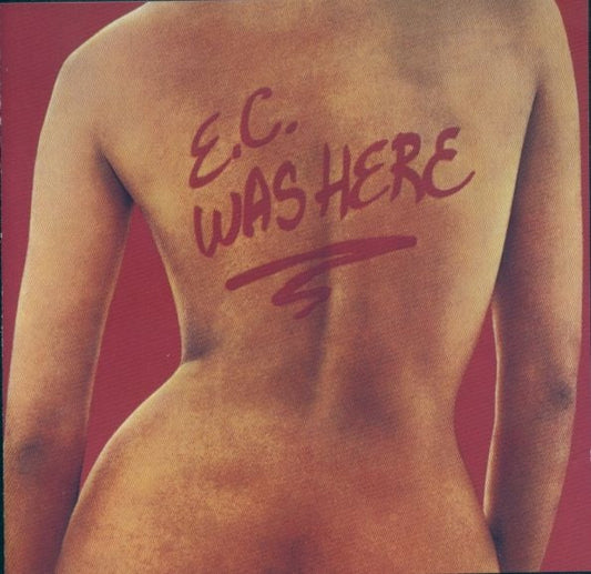 Clapton, Eric ‎– E.C. Was Here