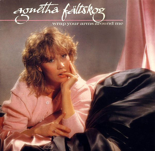 Fältskog, Agnetha ‎– Wrap Your Arms Around Me