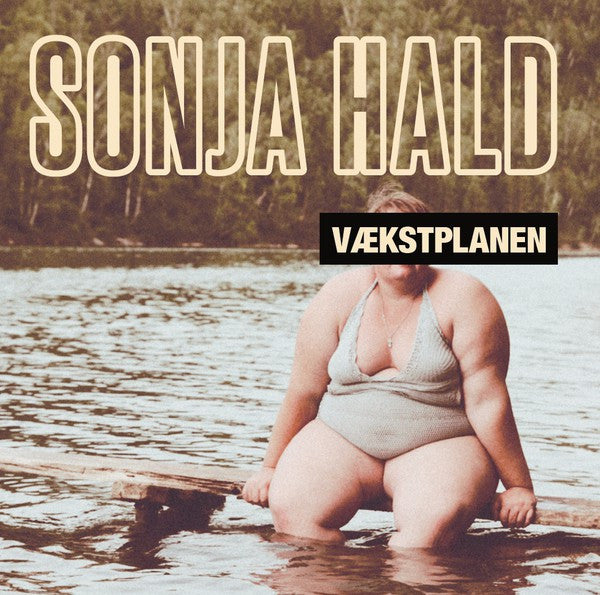 Sonja Hald ‎– Vækstplanen