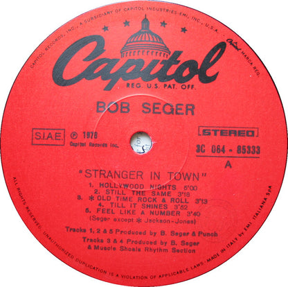 Bob Seger & The Silver Bullet Band - Stranger In Town