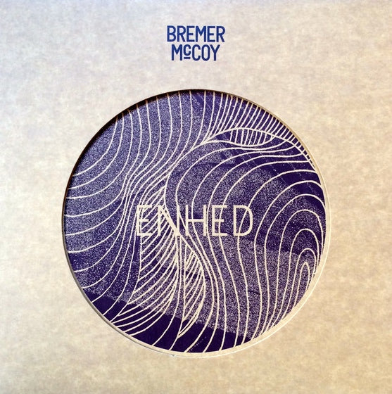 Bremer/McCoy  -  Enhed