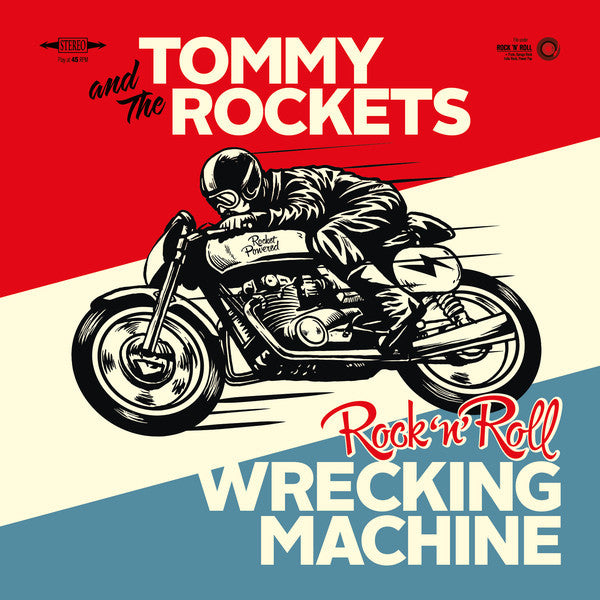 Tommy And The Rockets ‎– Rock 'n' Roll Wrecking Machine