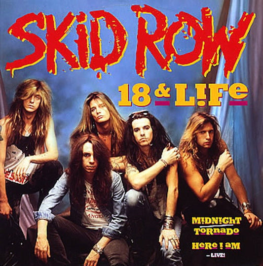 Skid Row - 18 & Life