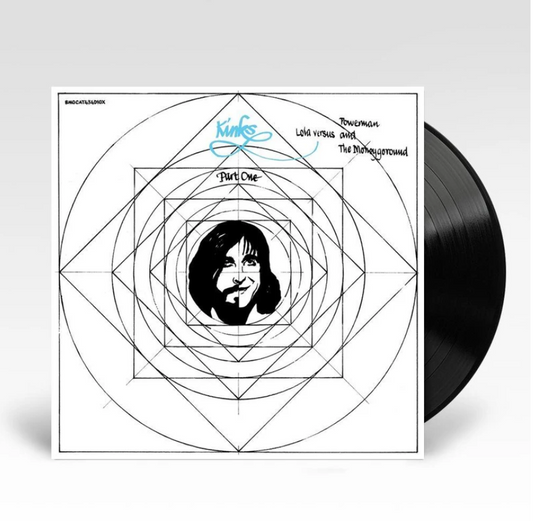 Kinks ‎– Lola Versus Powerman And The Moneygoround Part One