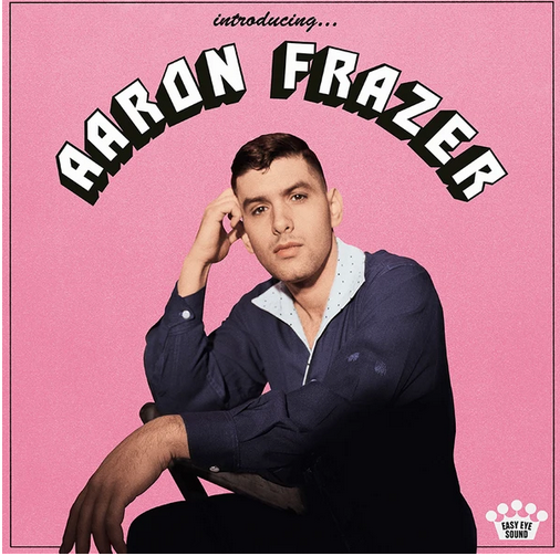 Frazer, Aaron - Introducing