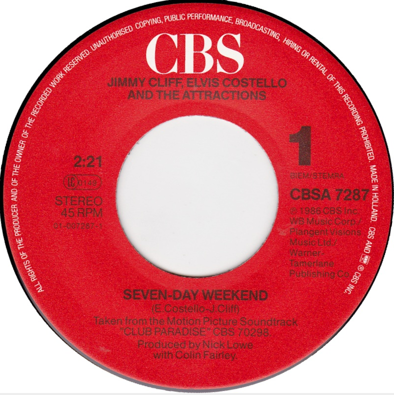 Costello, Elvis And The Attractions/ Jimmy Cliff - Seven-Day Weekend