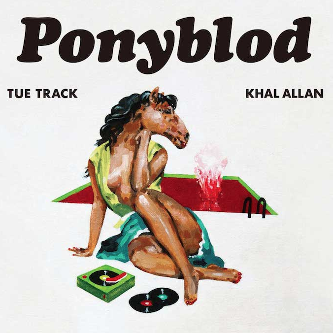 Track, Tue/ Khal Allan - Ponyblod