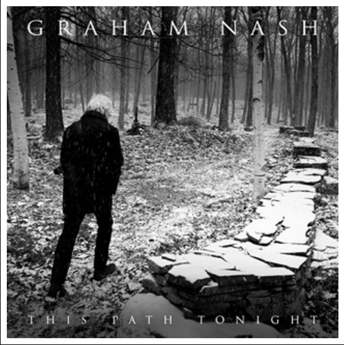 Nash, Graham - This Path Tonight