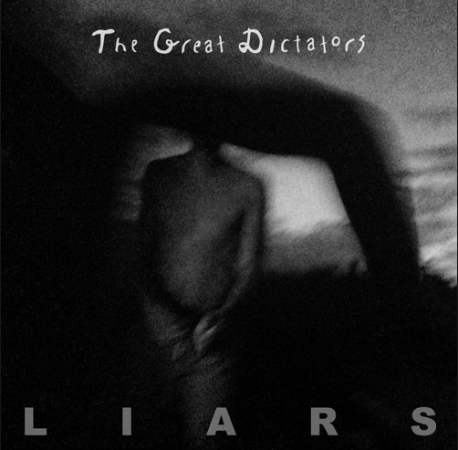 Great Dictators ‎– Liars